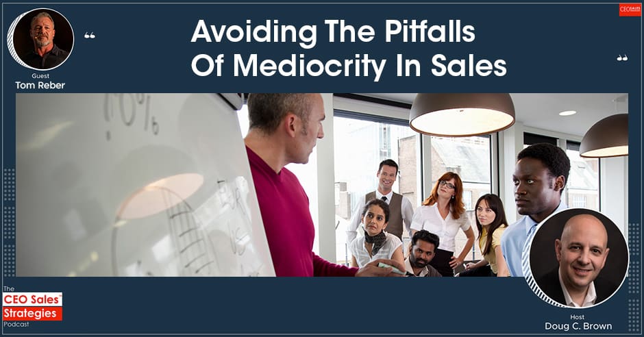 CSS 137 | Sales Mediocrity